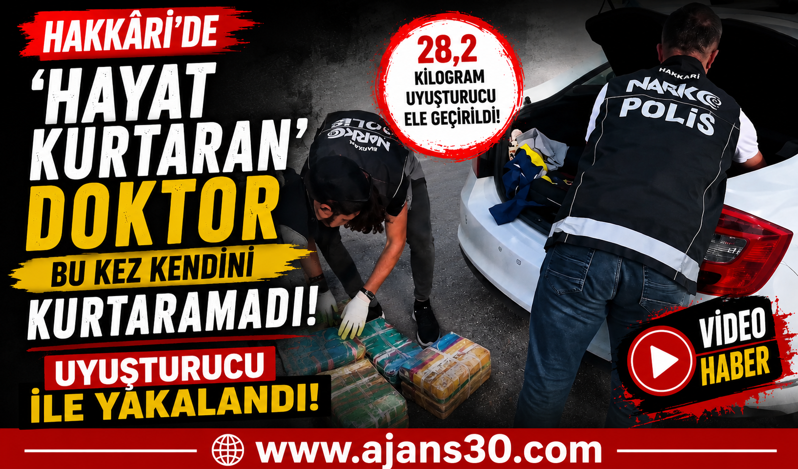 Hakkâri’de Zehir Operasyonu: Kamu Görevlisi Tutuklandı