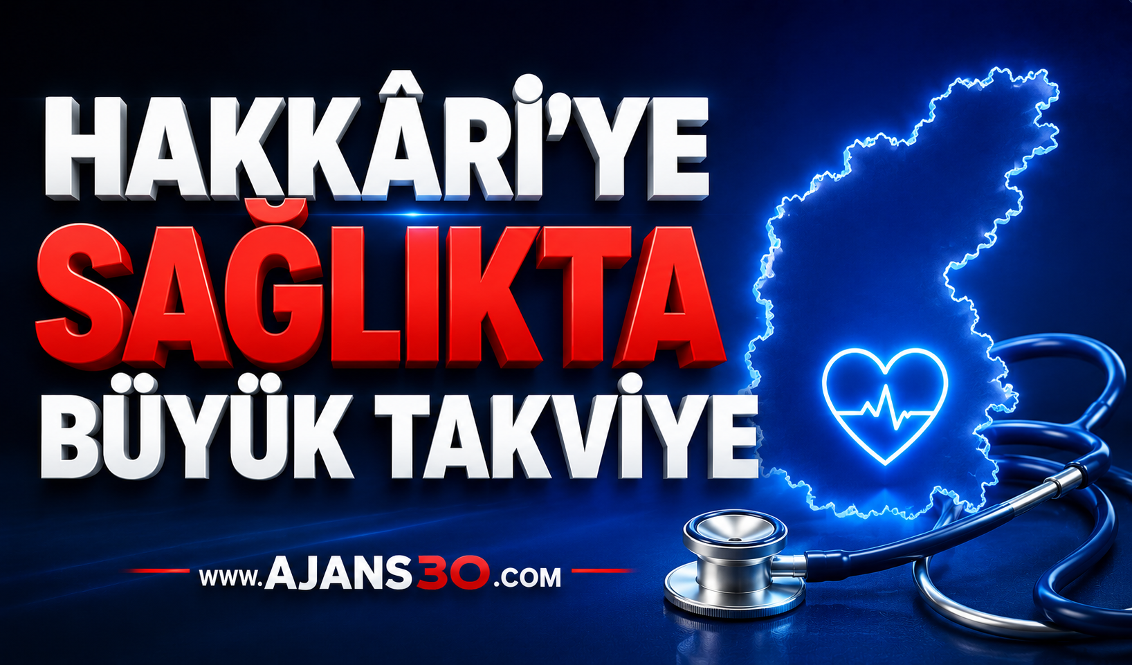 Hakkâri’ye Sağlıkta Büyük Takviye