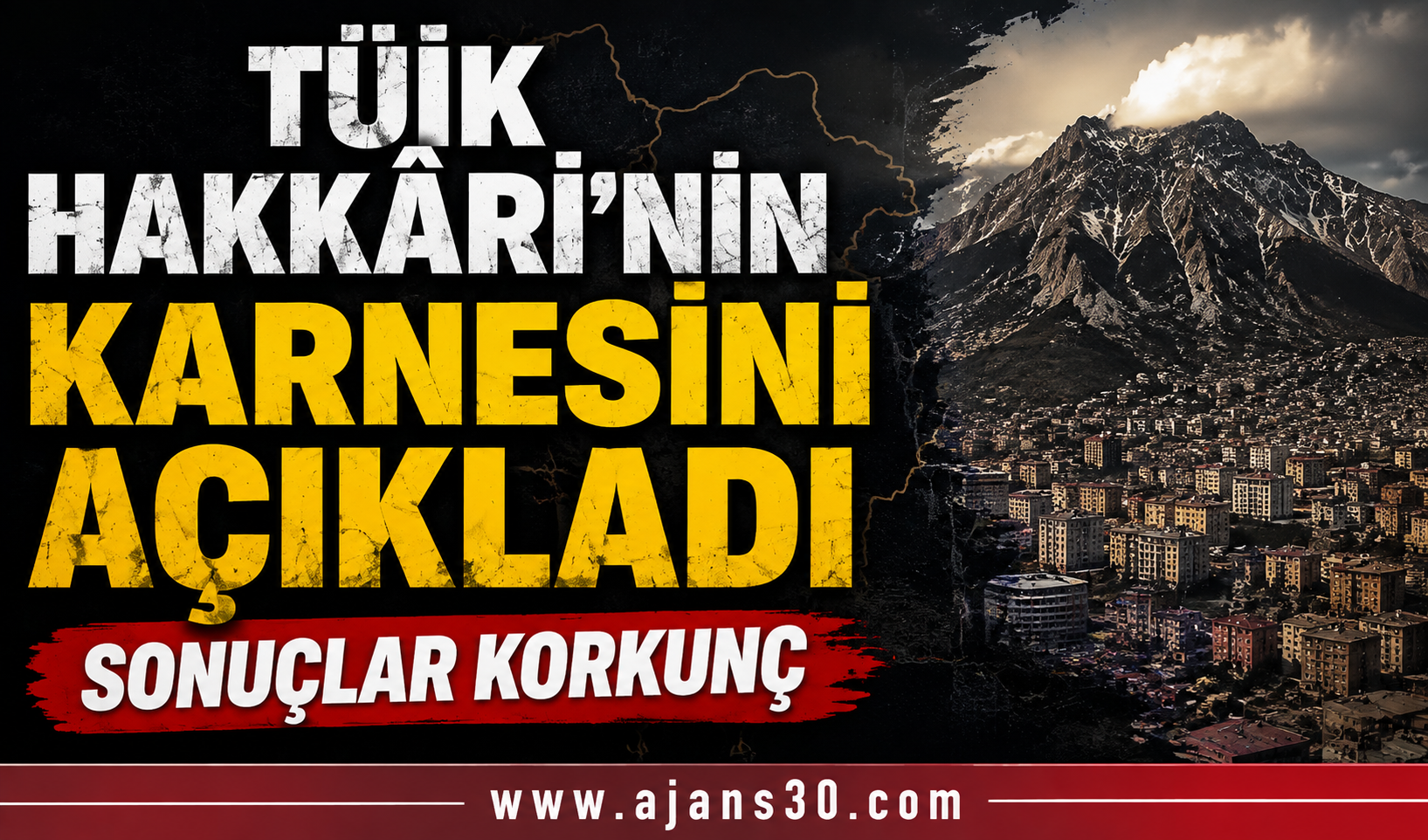 TÜİK Hakkari'nin karnesini açıkladı sonuçlar korkunç