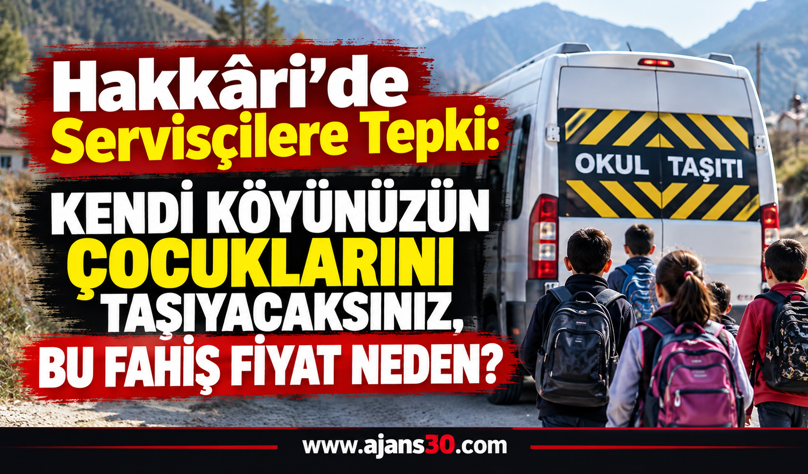 Hakkâri’de Servis Pazarlığı Eğitimin Önüne Geçti