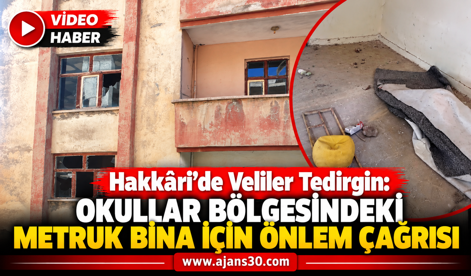 Hakkâri’de Veliler Tedirgin: Okullar Bölgesindeki Metruk Bina İçin Önlem Çağrısı