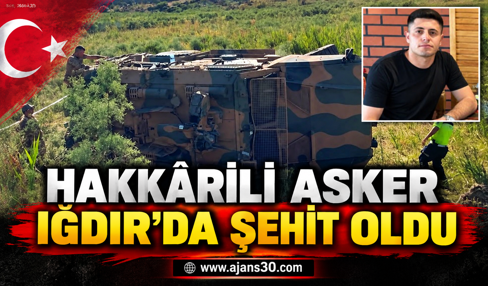 Hakkârili Asker Iğdır’da Şehit Oldu
