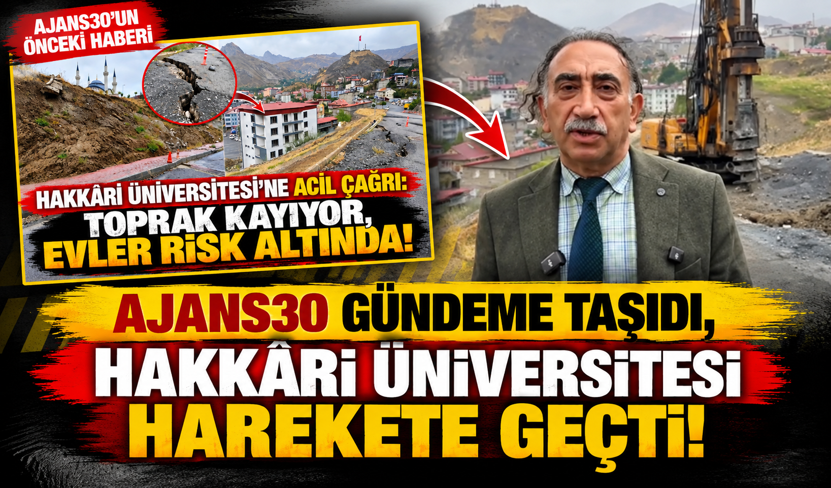 AJANS30 Gündeme Taşıdı, Hakkâri Üniversitesi Harekete Geçti!