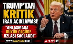 Trump’tan Kritik İran Açıklaması!  Anlaşmada Büyük Ölçüde Uzlaşı Sağlandı