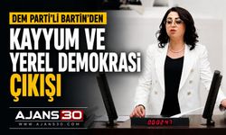 DEM Parti’li Bartin’den Kayyum ve Yerel Demokrasi Çıkışı
