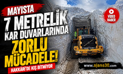 Hakkâri’de Mayısta Kar Mesaisi: Metrelerce Karda Zorlu Çalışma