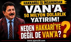 Hakkârili İş İnsanından Van’a 50 Milyon Dolarlık Yatırım