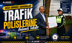 Gece Gündüz Sahadalar  Trafik Polislerine Anlamlı Takdir