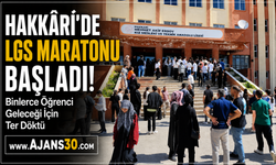 Hakkâri’de LGS Maratonu Başladı!