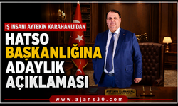 İş İnsanı Aytekin Karahanlı'dan HATSO Başkanlığına Adaylık Açıklaması
