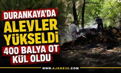 Durankaya’da Alevler Yükseldi