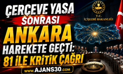 Çerçeve Yasa Sonrası Ankara Harekete Geçti