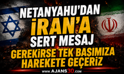 Netanyahu'dan İran'a Sert Mesaj