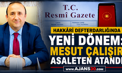 Hakkâri Defterdarlığında Yeni Dönem