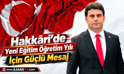 Hakkâri’de Yeni Eğitim Öğretim Yılı İçin Güçlü Mesaj