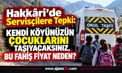 Hakkâri’de Servis Pazarlığı Eğitimin Önüne Geçti