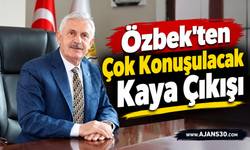 Özbek’ten Çok Konuşulacak Kaya Çıkışı
