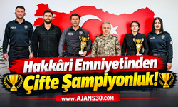Hakkâri Emniyetinden Çifte Şampiyonluk!
