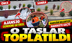 AJANS30 Gündeme Getirdi, Hakkâri Belediyesi Harekete Geçti: O Taşlar Toplatıldı