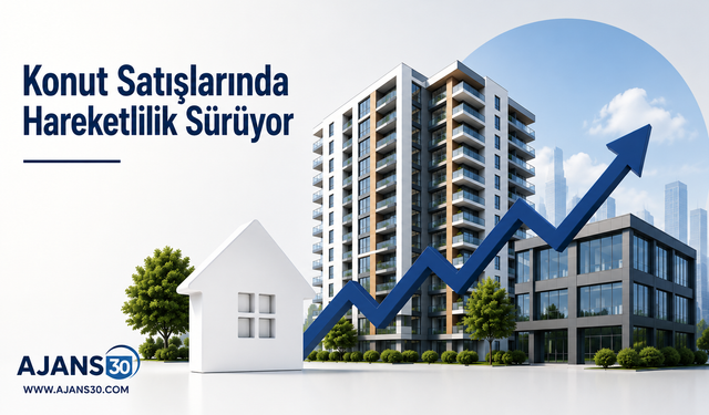Konut Satışlarında Hareketlilik Sürüyor