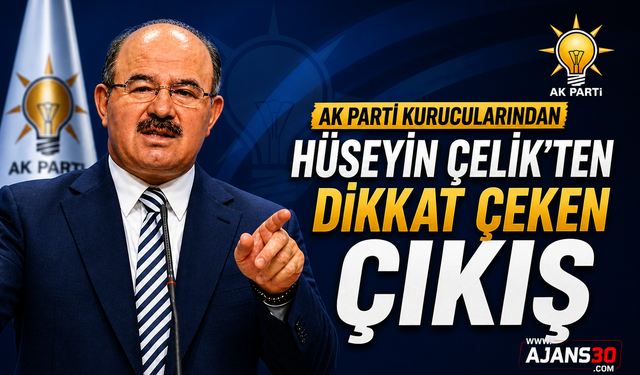 AK Parti Kurucularından Hüseyin Çelik’ten Dikkat Çeken Çıkış  “Dersim İsmi İade Edilmeli”