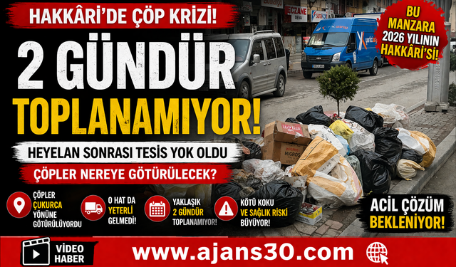 Hakkâri’de Çöp Sorunu: Heyelan Sonrası Belirsizlik Sürüyor