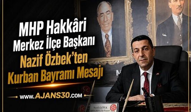 Başkanı Nazif Özbek’ten Kurban Bayramı Mesajı