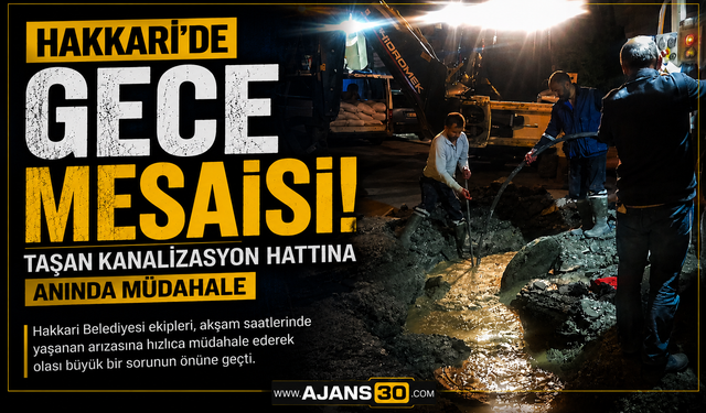 Hakkari’de Gece Mesaisi