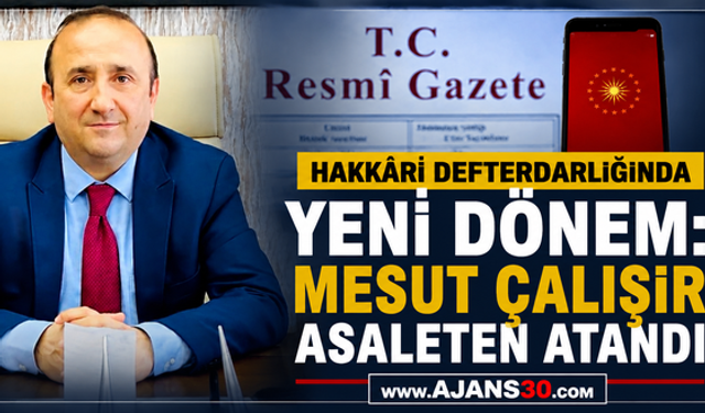 Hakkâri Defterdarlığında Yeni Dönem
