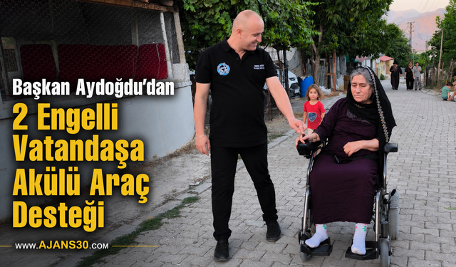 Başkan Aydoğdu’dan 2 Engelli Vatandaşa Akülü Araç Desteği