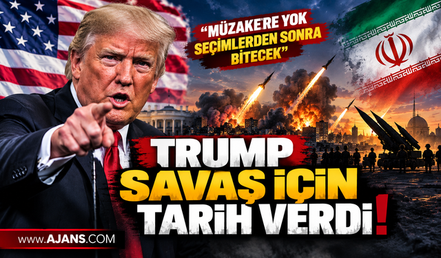 Trump İran Savaşı İçin Tarih Verdi