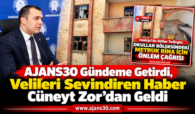 AJANS30 Gündeme Getirdi, Velileri Sevindiren Haber Cüneyt Zor’dan Geldi