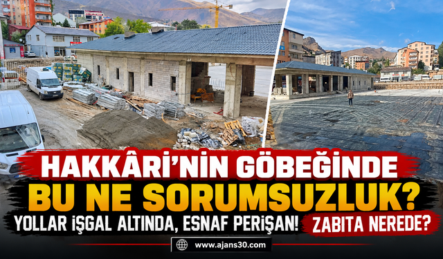 Hakkâri Bu Kadar mı Sahipsiz? Esnaf Mağdur, Yollar İnşaat Malzemeleriyle İşgal Altında! Zabıta ve TOKİ’ye Sert Tepki