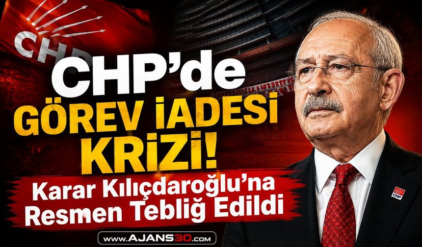 Kılıçdaroğlu’na Resmen Tebliğ Edildi