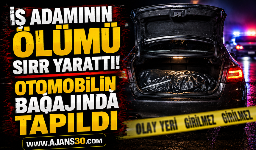 İş İnsanı Aracında Ölü Bulundu