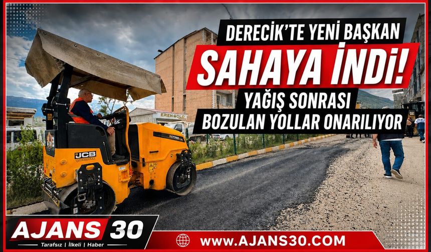 Derecik’te Yeni Başkan Sahaya İndi! Yağış Sonrası Bozulan Yollar Onarılıyor