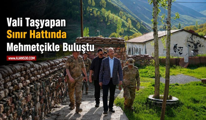 Vali Taşyapan Sınır Hattında Mehmetçikle Buluştu