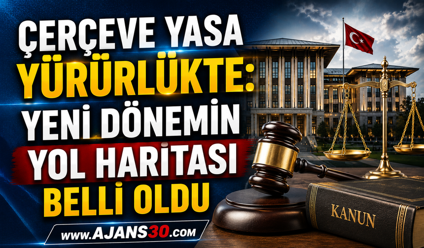 Çerçeve Yasa Yürürlükte