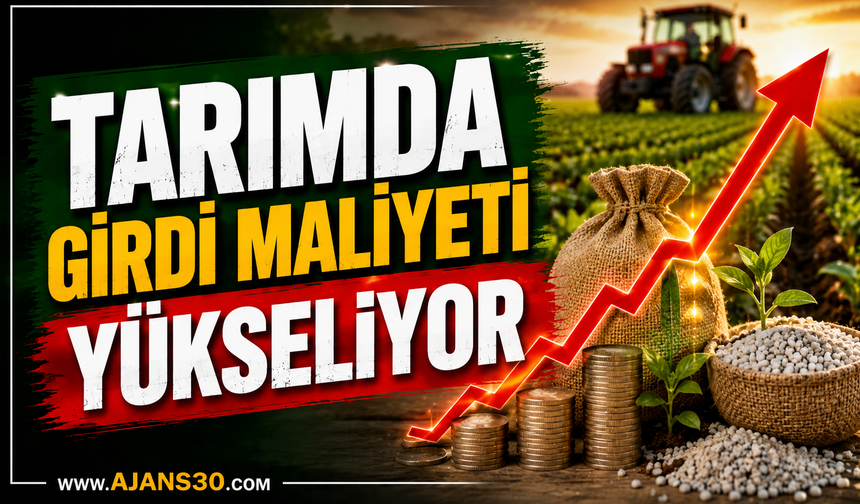 Tarımda Girdi Maliyeti Yükseliyor