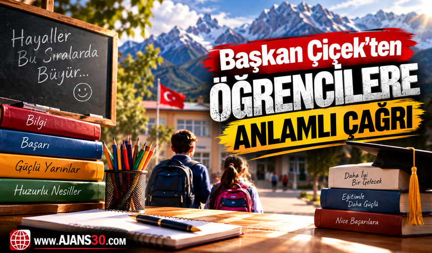 Başkan Çiçek’ten Öğrencilere Anlamlı Çağrı